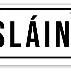 Slainte Irish Car Plate Tin Sign New 2024